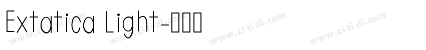 Extatica Light字体转换